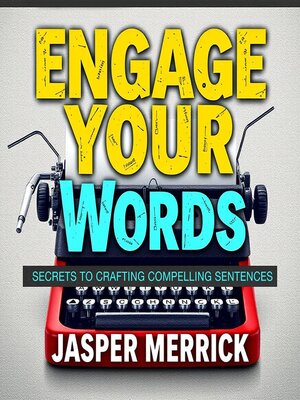 cover image of Engage Your Words
